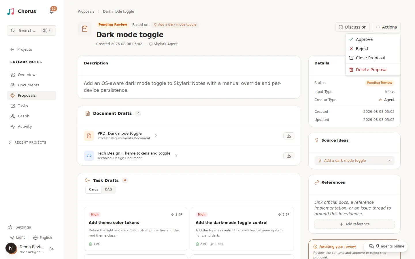 Proposal Actions menu with Approve, alongside the tasks it will materialize as Open